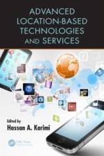 Advanced Location-Based Technologies and Services