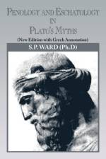 Penology and Eschatology in Plato's Myths af S P Ward