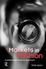 Markets in Fashion af Patrik (Stockholm University) Aspers