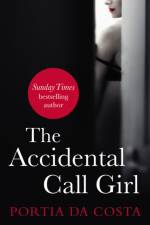 The Accidental Call Girl af Portia Da Costa