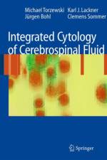 Integrated Cytology of Cerebrospinal Fluid af Michael Torzewski