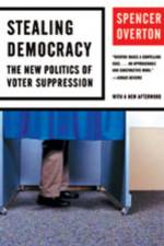 Stealing Democracy af Spencer Overton