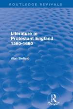 Literature in Protestant England, 1560-1660 (Routledge Revivals) af Alan (Sussex University Sinfield