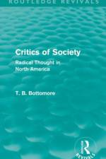 Critics of Society (Routledge Revivals) af Tom B. Bottomore