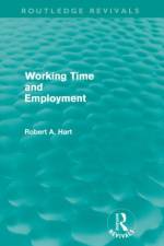 Working Time and Employment (Routledge Revivals) af Bob (University of Stirling Hart