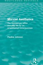 Marxist Aesthetics (Routledge Revivals) af Pauline Johnson