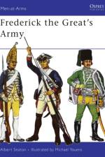 Frederick the Great’s Army af Albert Seaton