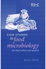 Case Studies in Food Microbiology for Food Safety and Quality af Rosa K Pawsey