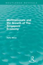Multinationals and the Growth of the Singapore Economy af Hafiz (University of Bradford Mirza