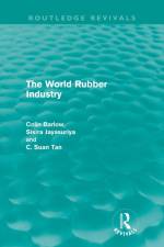 The World Rubber Industry af Colin Barlow