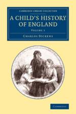 A Child's History of England af Charles Dickens