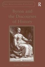 Byron and the Discourses of History af Carla Pomare