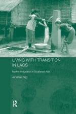 Living with Transition in Laos af Jonathan (University of Durham Rigg