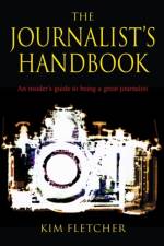 The Journalist's Handbook af Kim Fletcher