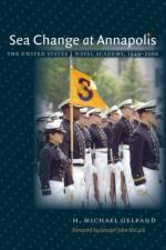 Sea Change at Annapolis af H. Michael Gelfand