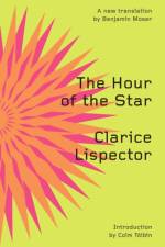 The Hour of the Star af Clarice Lispector