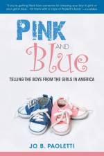 Pink and Blue af Jo B. Paoletti