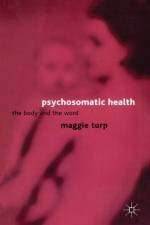 Psychosomatic Health af Maggie Turp