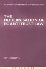 The Modernisation of EC Antitrust Law af Rein Wesseling