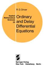 Ordinary and Delay Differential Equations af R. D. Driver