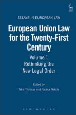 European Union Law for the Twenty-First Century: Volume 1