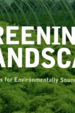 Greening the Landscape af Adam Regn Arvidson