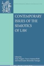 Contemporary Issues of the Semiotics of Law