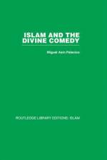 Islam and the Divine Comedy af Miguel Asin Palacios