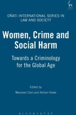 Women, Crime and Social Harm