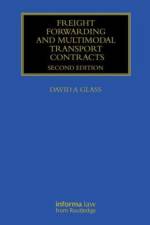 Freight Forwarding and Multi Modal Transport Contracts af David (Cardiff University Glass