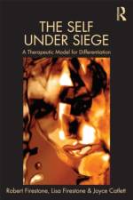 The Self Under Siege af Robert W. Firestone