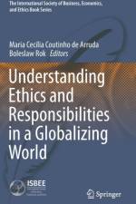 Understanding Ethics and Responsibilities in a Globalizing World