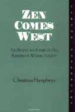Zen Comes West af Christmas Humphreys