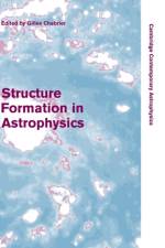 Structure Formation in Astrophysics
