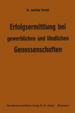 Erfolgsermittlung Bei Gewerblichen Und Landlichen Genossenschaften af Joachim Derfuss