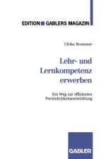 Lehr- und Lernkompetenz Erwerben