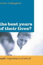 The Best Years of Their Lives? af Cedric Cullingford