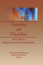 Sexuality and Disabilities af Deborah P Valentine