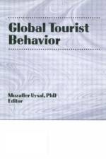 Global Tourist Behavior af Erdener Kaynak