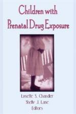 Children With Prenatal Drug Exposure af Lynette S Chandler