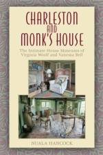 Charleston and Monk's House af Nuala Hancock