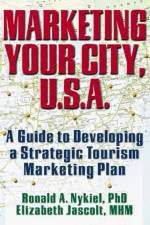 Marketing Your City, U.S.A.