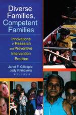 Diverse Families, Competent Families af Janet F. Gillespie