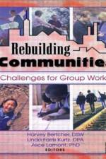 Rebuilding Communities af Harvey Bertcher
