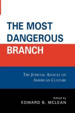 The Most Dangerous Branch