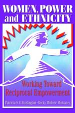 Women, Power, and Ethnicity af Patricia S.E. (Dept Of Comm/fl Atlantic Univ Darlington