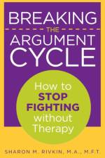 Breaking the Argument Cycle af Sharon Rivkin