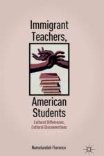 Immigrant Teachers, American Students af N. Florence