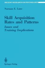 Skill Acquisition Rates and Patterns af Norman E. Lane