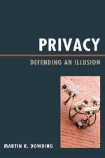 Privacy af Martin Dowding